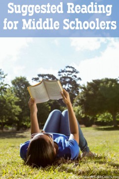 Looking for great books that your middle schooler or tween will love? Encourage a passion for reading with our Suggested Reading for Middle Schoolers. SunshineandHurricanes.com