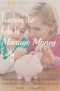 Teaching Our Kids to Manage Money Early - sunshineandhurricanes.com