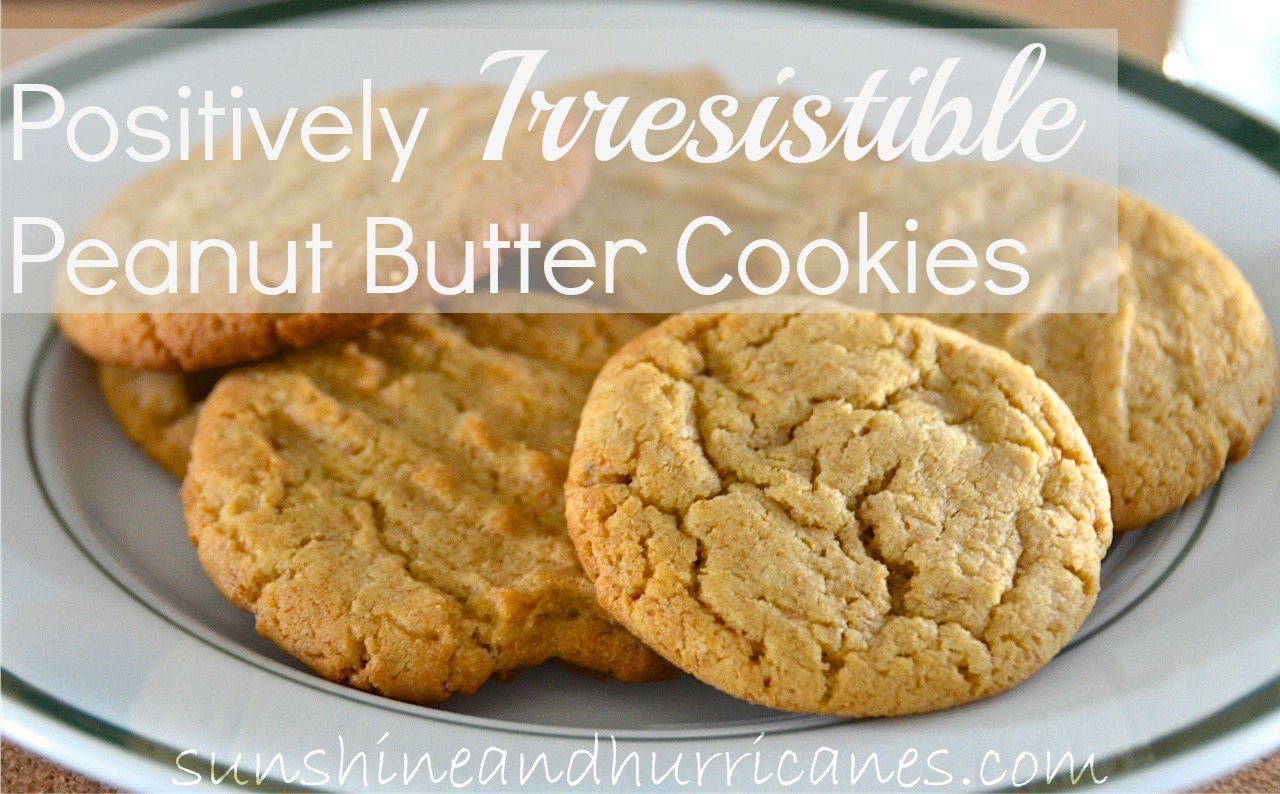 Positively Irresistible Peanut Butter Cookies at sunshineandhurricanes.com