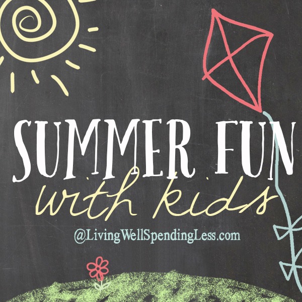 Summer Fun With Kids @ Living Well Spending Less and Sunshine and Hurricanes