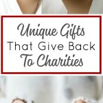 Unique Gifts That Give Back to Charity. Find the perfect gift, help the world, feel good!