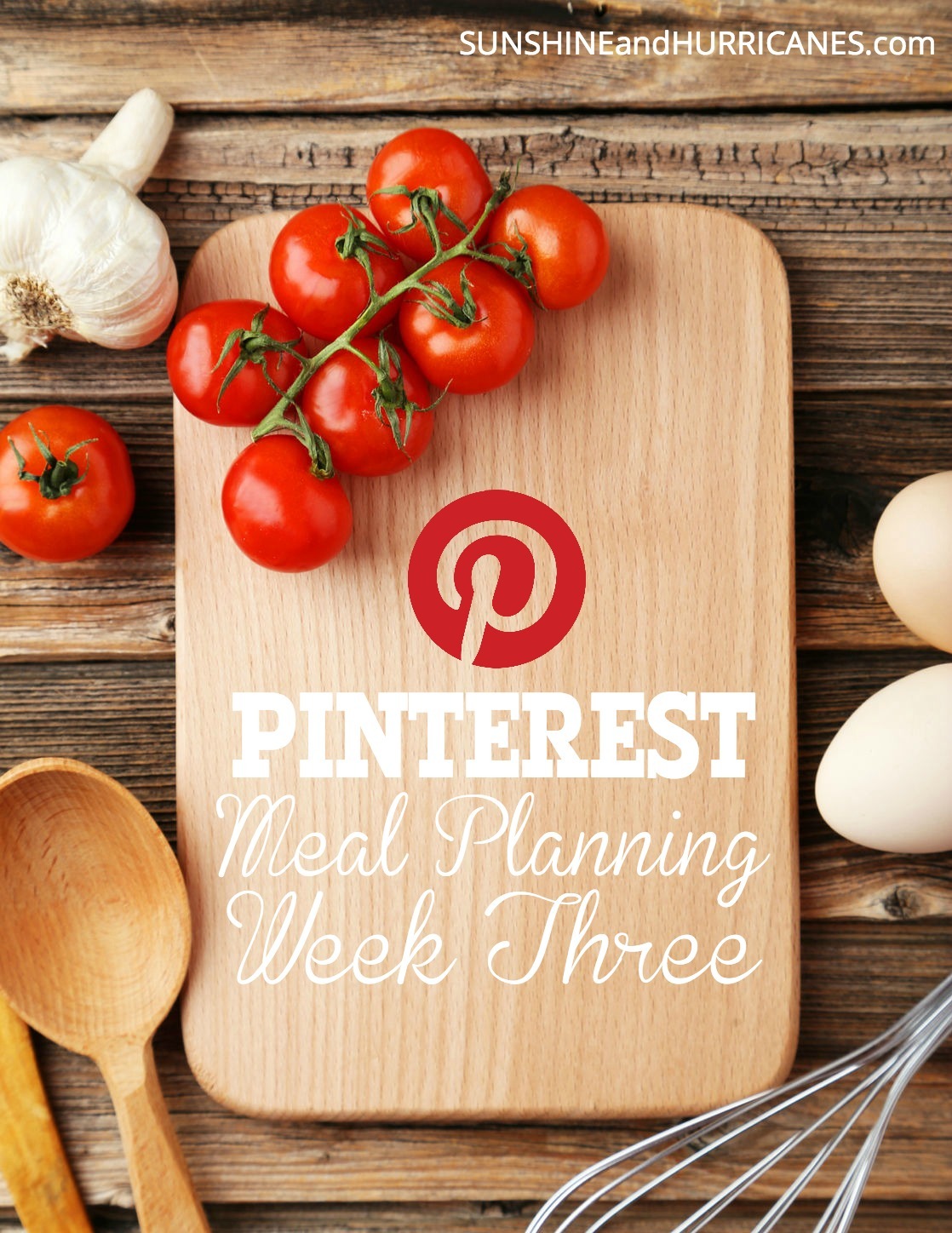Pinterest Meal Planning Week Three Main