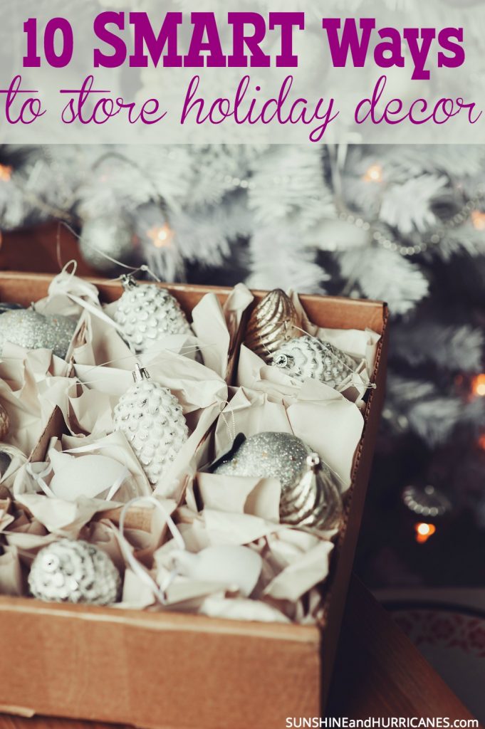 10 Smart Ways To Organize And Store Holiday Decor