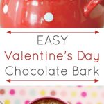 Easy Valentine's Day Chocolate Bark