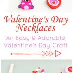 These Adorable Valentine's Day Necklaces are so super easy to make! A perfect Valentine's Day craft for a school party or just festive fun at home.