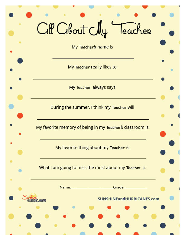 Looking for a personalized gift to give your child's teacher this year for an end of year teacher gift or something special for Teacher Appreciation Week? This questionnaire will be fun for your child to fill out and the teacher will love hearing all they have to say. It could be silly to sentimental, but either way it will definitely be well received. Teacher Appreciation Week Questionnaire from SunshineandHurricanes.com