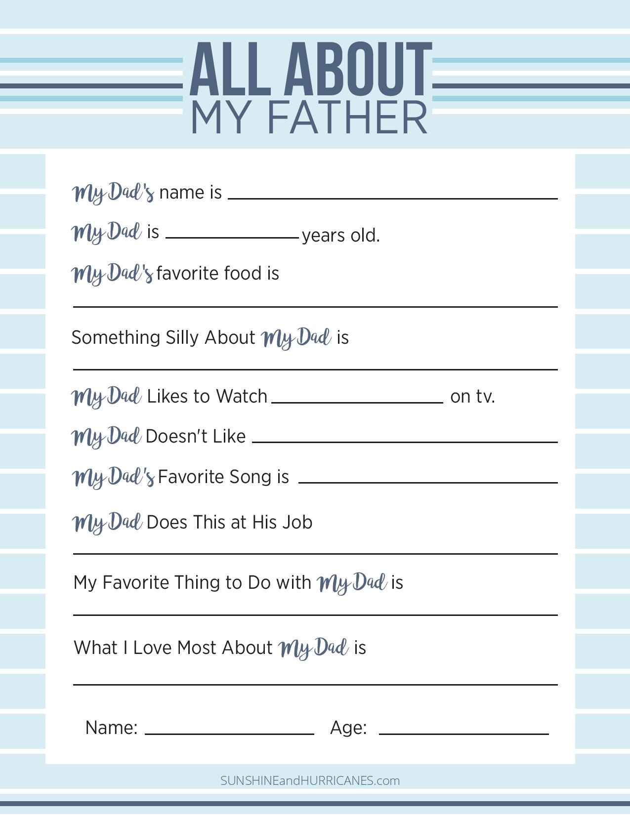 All About My Dad. A fun Father's Day Questionnaire that he is sure to love. SunshineandHurricanes.com