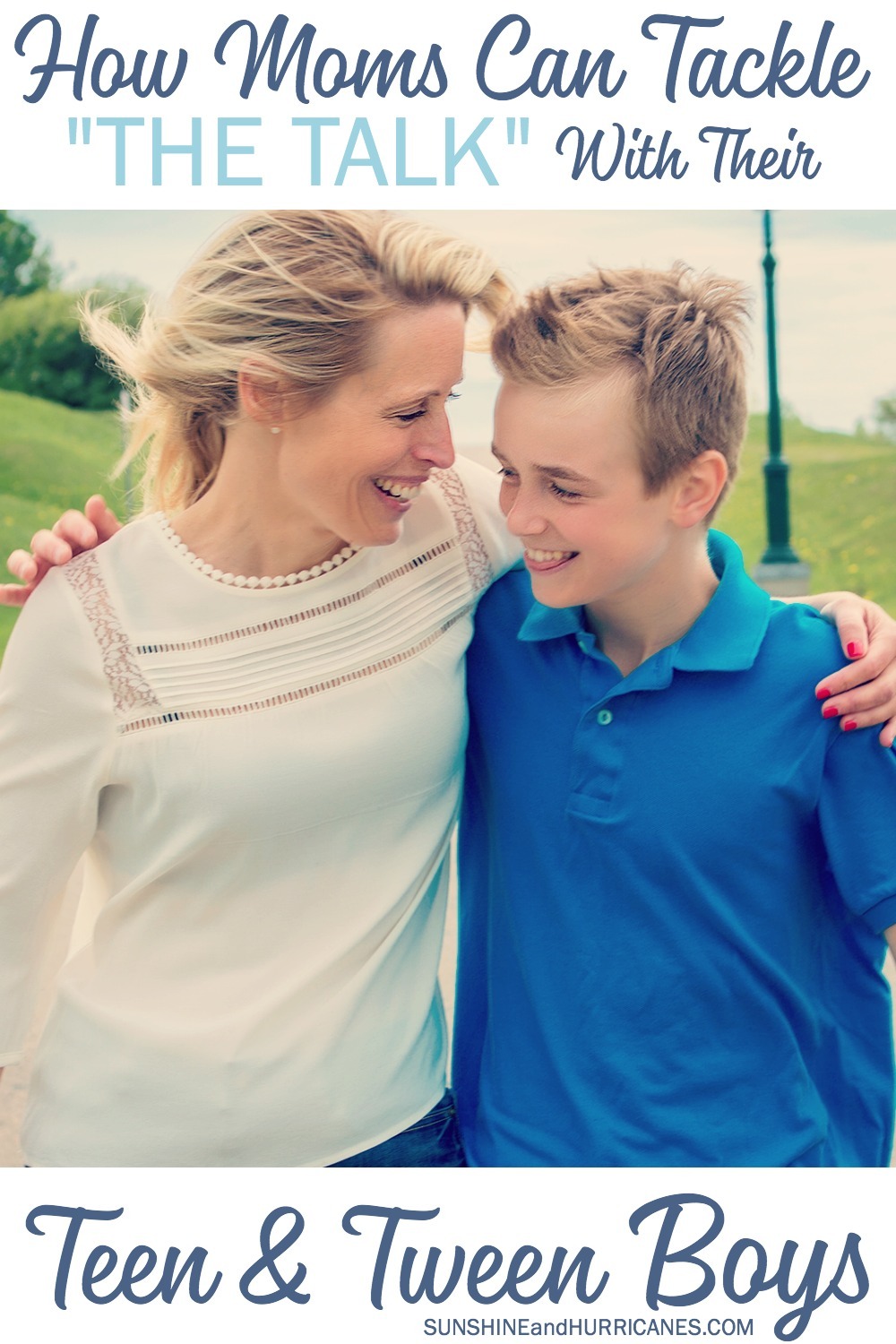 How moms can tackle THE TALK with their tween and teen boys. Tips from the mom of four boys! SunshineandHurricanes.com