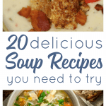 Comfort Food at its finest. These 20 soup recipes are simple, yet wonderfully delicious. Fill their stomachs while soothing their souls, soup is the perfect family meal. An easy dinner solution for busy families.