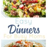 20 Fast Dinners for Busy Families. Easy meals to get everyone fed with recipes even picky kids wills love.