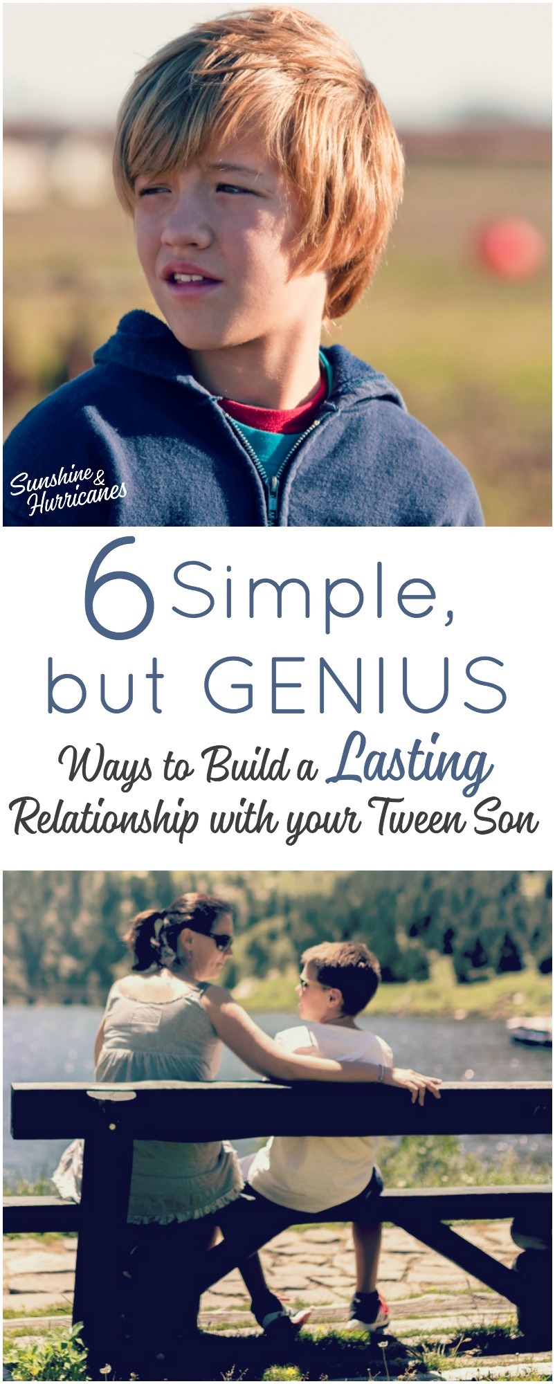 6 genius ways to build a lasting relationship with your tween son