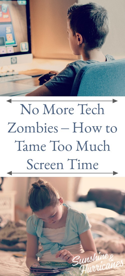 No More Tech Zombies – How to Tame Too Much Screen Time