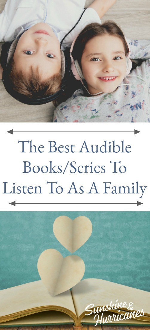 The Best Audible Books/Series To Listen To As A Family